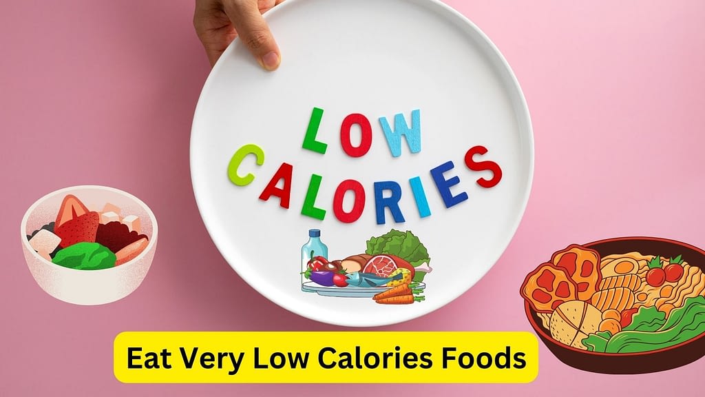 Low Calories Foods